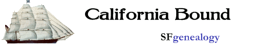 California Bound by SFgenealogy